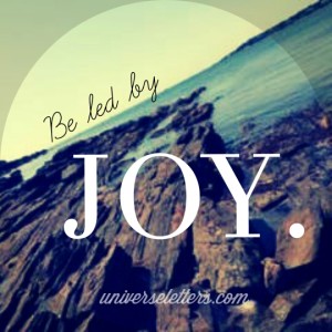 be led by joy